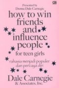 How to Win Friends and Influence People for Teen Girls