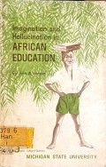 Imagination and Hallucination in African Education