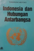 Indonesia dan Hubungan Antarbangsa