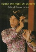 Inside Indonesian Society : Cultural Change in Java