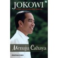 Jokowi : menuju cahaya