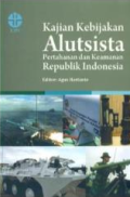 Kajian Kebijakan Alutsista Pertahanan dan Keamanan Republik Indonesia