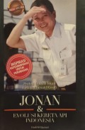 Jonan & Evolusi Kereta Api Indonesia