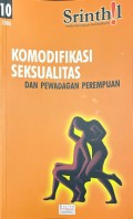 Komodifikasi Seksualitas dan Pewadagan Perempuan