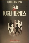 Lead to Togetherness : Leaders & Social Capital