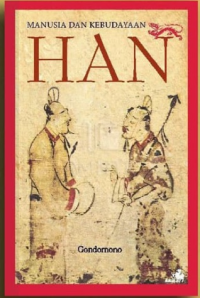 Manusia dan Kebudayaan Han