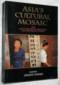 ASIA'S CILTURAL MOSAIC : Anthropological Introduction