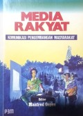 Media rakyat : Komunikasi Pengembangan Masyarakat