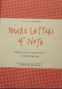 Image of More Letters of Note: Correspondence Deserving of a Wider Audience