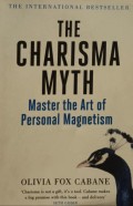 The Charisma Myth: Master the Art of Personal Magnetism