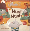 Hus! Hus!