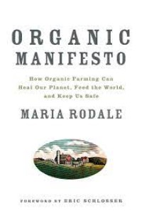 Organic Manifesto