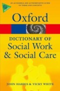 Oxford: Dictionary of Social Work & Social Care