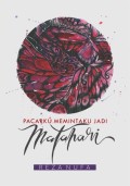 Pacarku Memintaku Jadi Matahari