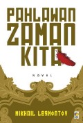 Pahlawan Zaman Kita
