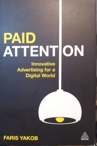 Image of Paid Attention : Innovative Advertising for a Digital World