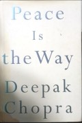 Peace Is the Way