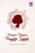 Perempuan-perempuan pengukir sejarah