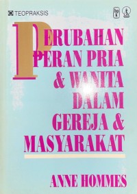 Perubahan Peran Pria & Wanita Dalam Gereja & Masyarakat