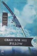 Kisah Klan Otori: Grass for His Pillow