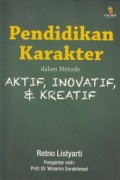 Pendidikan Karakter dalam Metode Aktif, Inovatif, & Kreatif