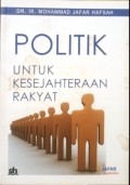 Politik untuk Kesejahteraan Rakyat