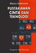 Pustakawan cinta dan teknologi