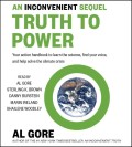 An inconvenient sequel : truth to power : your action handbook to learn the science, find your voice, and help solve the climate crisis