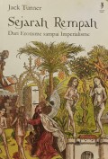 Sejarah Rempah: Dari Erotisme sampai Imperialisme