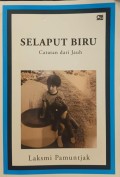 Selaput Biru : Catatan dari Jauh