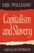 CAPITALISM AND SLAVERY