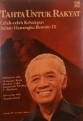 Tahta untuk Rakyat: Celah-celah Kehidupan Sultan Hamengku Buwono IX