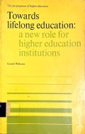 Towards Lifelong Education: A New Role for Higher Education Institutions