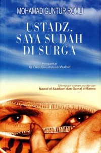 Ustadz saya sudah di surga