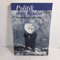 Politik dan radio : buku pegangan bagi jurnalis radio