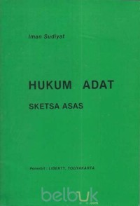 Hukum adat : sketsa asas