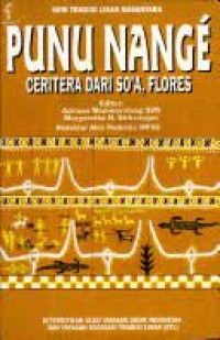 Punu Nange ́ : cerita dari So'a Flores