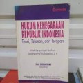 Hukum kenegaraan RI : antara teori, tatanan, dan terapan