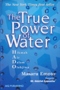 The True Water: Hikmah Air dalam Olah Jiwa