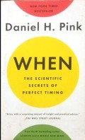 When : the scientific secrets of perfect timing
