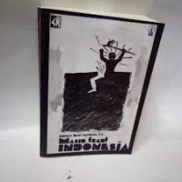 Masih(kah) Indonesia