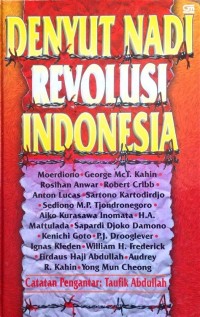 Denyut nadi revolusi Indonesia