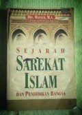 Sejarah Sarekat Islam dan pendidikan bangsa