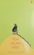 Tiga dalam Kayu