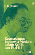Kesusastraan Indonesia modern dalam kritik dan esei III