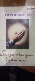 Tangan-Tangan Kehidupan