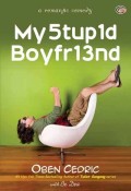 My 5tup1d Boyfri3nd